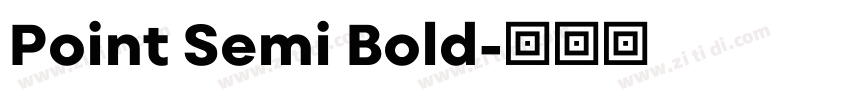 Point Semi Bold字体转换